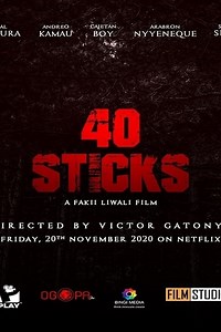Stream 40 Sticks (2020): Find it on Netflix, Prime Video, Hulu & more