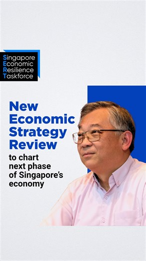 While the Singapore Economic Resilience Taskforce (SERT) continues to monitor and respond to near-term developments amidst a changing economic landscape, it will also begin charting a long-term plan for Singapore’s economy through an Economic Strategy Review (ESR). The ESR’s work will be streamlined into five focal areas: 1) Strengthen Singapore’s global competitiveness 2) Leveraging technology and innovation 3) Nurturing entrepreneurship 4) Enhancing our human capital 5) Managing the impact of 