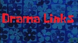 Drama Links - SpongeBob Soundtrack