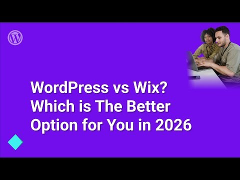 WordPress vs Wix? Which is right for you in 2026?