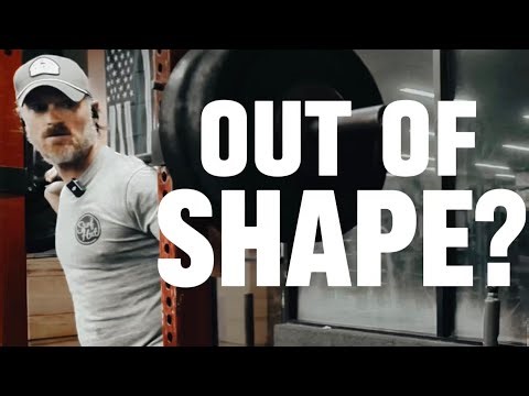 If You’re Tired of Being Out of Shape…Watch This