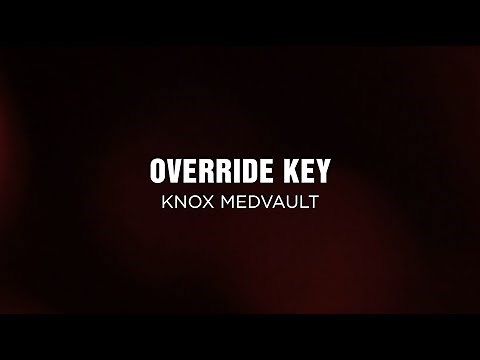 Knox MedVault Override Key