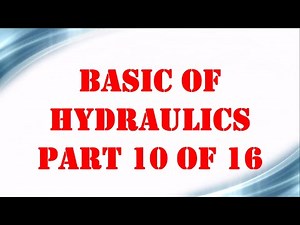 Basic of Hydraulics part 10 OF 16 | Mechanical Engineering