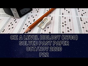 CIE A Level Biology Solved Past Paper Oct/Nov 2020 P22