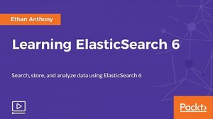 Learning Elasticsearch 6