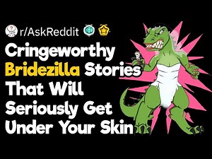 Cringeworthy Bridezilla Stories That Will Seriously Get Under Your Skin