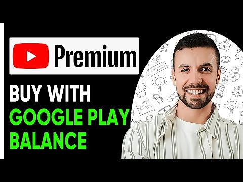 How To Buy Youtube Premium With Google Play Balance - 2025 (Full Guide)