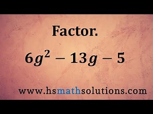 Factoring Quadratic Expressions Using the "AC" Method (Example)