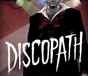 Discopath Summary, Trailer, Cast, Where to Watch and More