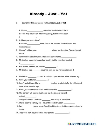 Present Perfect Just, Already, Yet worksheet