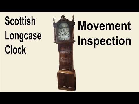 Scottish Longcase Clock Movement Inspection for Mark from Florida #151