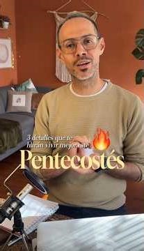 🕊️Espíritu Santo Ven 🔥 Pentecostes
