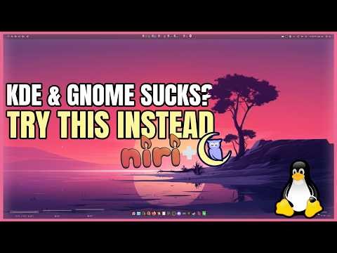 I replaced KDE Plasma with Niri & Noctalia… here’s what happened