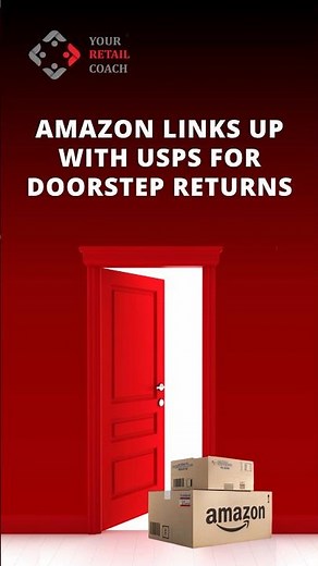 Amazon links up with USPS for doorstep returns