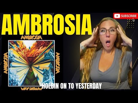 FIRST TIME REACTION | AMBROSIA | Holdin' On To Yesterday | #ambrosiareaction #music #reactionvideo