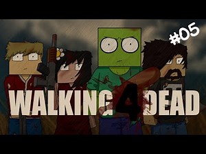 Walking Dead - Minecraft - Ep 05