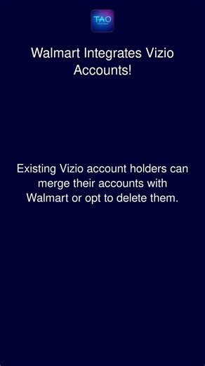 Walmart Integrates Vizio Accounts!