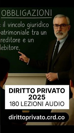 Diritto Privato 180 lezioni audio su https://dirittoprivato.crd.co