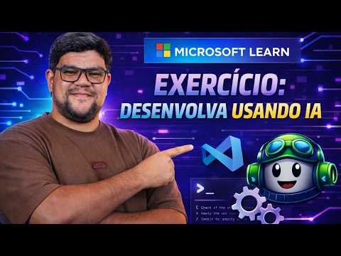 #5 #6 #7 Desenvolva com IA no GitHub Codespaces | Microsoft Learn