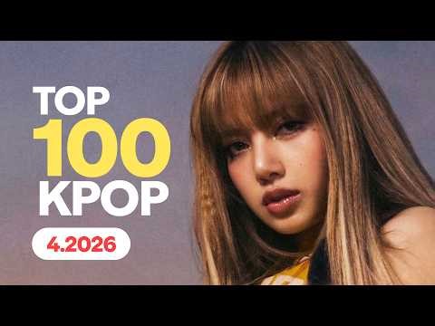 Top 100 Most Viewed Kpop Music Videos of All Time on YouTube (Apr 2026) | Best Kpop Hits