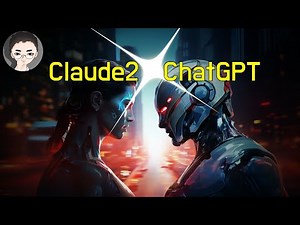 AI对决：Claude 2 vs ChatGPT + Code Interpreter，谁是真正的对话王者？ | 回到Axton