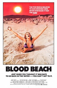 BLOOD BEACH Released January 24, 1981 Blood Beach is a 1980 American horror film written and directed by Jeffrey Bloom and starring David Huffman, John Saxon, and Burt Young. The premise, conceived by Steven Nalevansky, involves a creature lurking beneath the sand of Santa Monica Beach that attacks locals and vacationers. The film's tagline is: "Just when you thought it was safe to go back in the water—you can't get to it." #bloodbeach #bloodbeachmovie #bloodbeach1981 | Monster Kid Studios