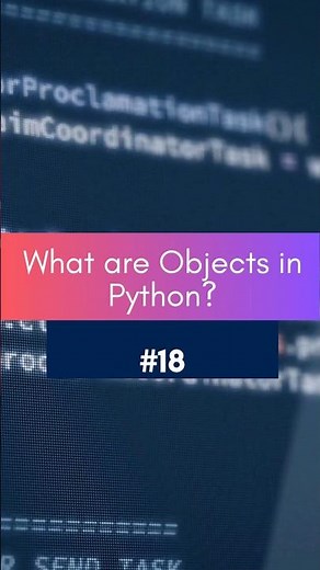 Python Shorts : 18 🔍 What Are Objects in Python? | Python OOP Explained for Beginners