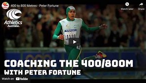 Peter Fortune on 400m, 800m training and Cathy Freeman