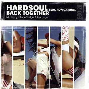 Hardsoul Feat. Ron Carroll - Back Together