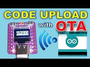 Wireless Uploads to ESP32-C3: Complete OTA Workflow (No Cable Needed!)