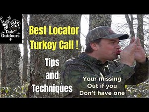 The Best Locator Call! Get Gobblers to Answer More Often