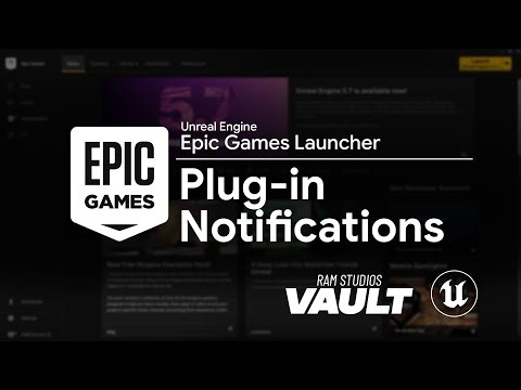 [Free] [Any] Epic Games Launcher | Plug-in Notifications