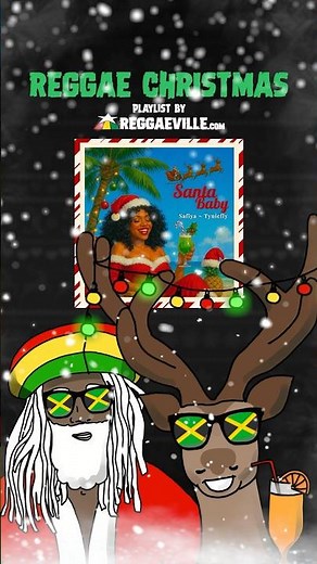 REGGAE CHRISTMAS - PLAYLIST 2025 🎄 Just added: SAFIYA - SANTA BABY 🎵 🎄