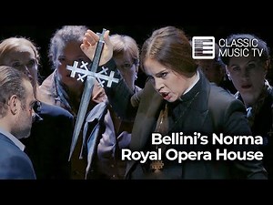 Vincenzo Bellini’s Norma from the Royal Opera House, Covent Garden, London.