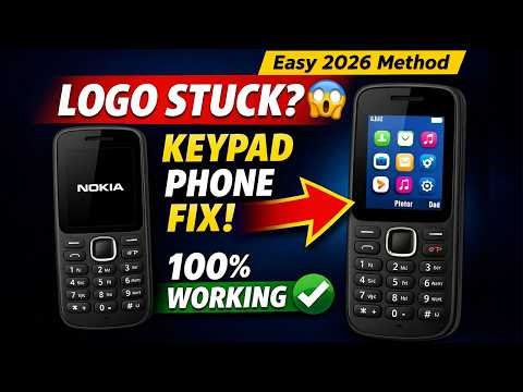Keypad Phone Logo Stuck Problem Fix | Easy Solution 2026