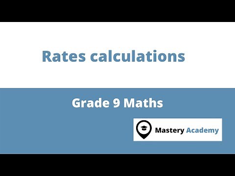 Rates calculations - Grade 9 Maths