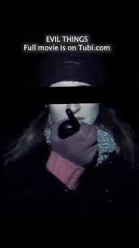 Evil Things Movie Short_206 #shorts #foundfootage #horror