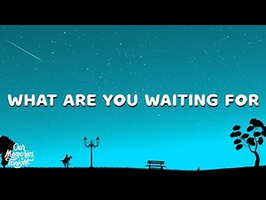 d4vd - What Are You Waiting For (Lyrics)
