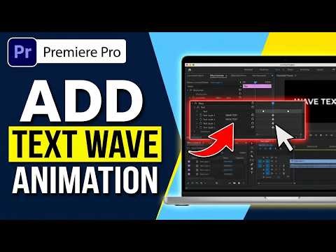 How to Add Text Wave Animation in Premiere Pro 2026 (Quick Guide)