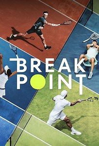 Break Point Summary, Trailer, Season List, Cast, Where to Watch and More