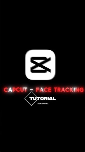 Capcut Face tracking Tutorial#videoediting #tutorial