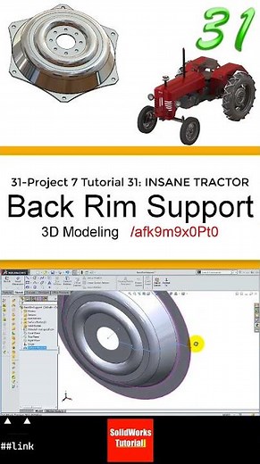 31- 3D Draft |Tractor|: Back Rim Support #3d #solidworks #tutorial #cad #engineering #automobile