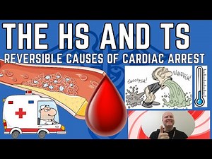 The H's & T's of Cardiac Arrest: Key Reversible Causes Explained for Paramedics & Clinicians