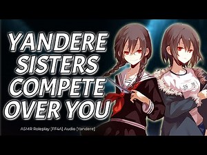 Twin Sisters Compete Over You ft. Atom Heart Audios | Yandere ASMR Roleplay [FF4A]