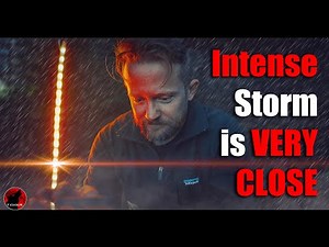 A Storm Turns Violent! - On the Edge of a Massive Thunderstorm - Rain and Lightning Camp