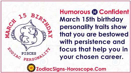 March 15 Zodiac (Pisces) Horoscope Birthday Personality and Lucky Things | ZSH