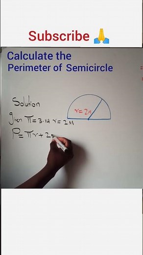 #mathmatics ; how to calculate the perimeter of the semicircle.