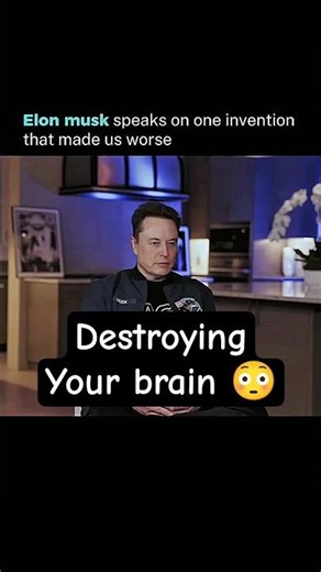 Elon Musk Reveals the Invention That Made Humans Worse 😳 #Technology #AI #SocialMedia #BrainHack