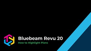 How to Highlight in Bluebeam Revu