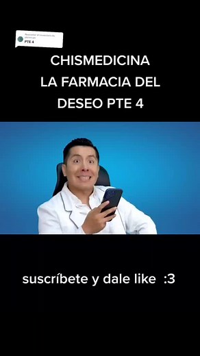 CHISMEDICINA | La Farmacia del Deseo Parte 4 | Respuesta a @pterion.pe